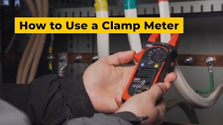 How to Use a Clamp Meter