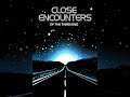 Closer encounters of the third kind (fan made music)