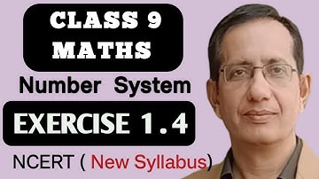Class 9, Maths, Exercise 1.4, Number System, New Syllabus, NCERT 2023-24,