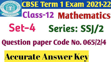 CBSE Class 12 Term 1 Mathematics Answer Key 2021-22.