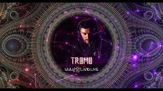 Tromo Live Set Psyland