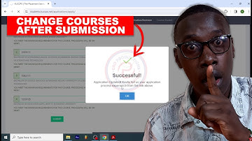 KUCCPS 2024 | YOU WANT TO CHANGE COURSE CHOICES AFTER SUBMISSION? TRY THIS!