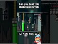 WE 💚 SHELL JUMPS! #smm2 #supermariomaker2 #mario