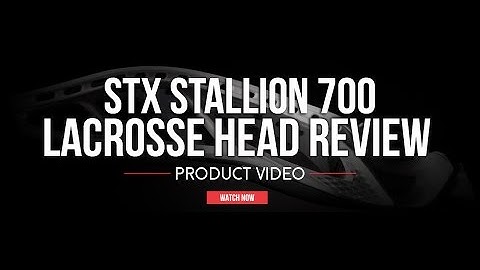 STX Stallion 700 | Lax com Product Videos