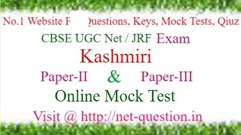 CBSE UGC NET Kashmiri,Paper-II,Paper-III,Solved,Previous Questions,Answer keys,Mock Test,Quiz