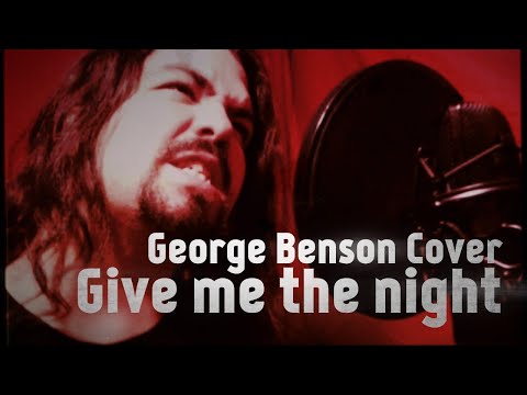 give-me-the-night-(george-benson-'metal'-cover)