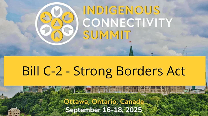 15 Bill C-2 - Strong Borders Act