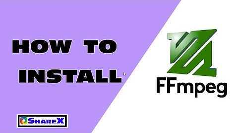 How to download ffmpeg and use it in ShareX