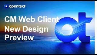 CM Web Client - Preview of New Design (JATO) 25.4