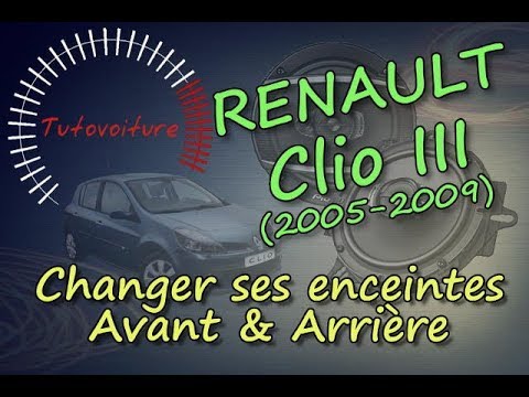 Haut-Parleur Avant et arière - Renault Clio 3 - YouTube