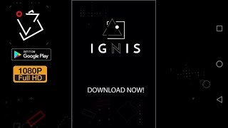 Ignis - Brain Teasing Puzzle Game Android Gameplay Full HD by Narcade screenshot 1