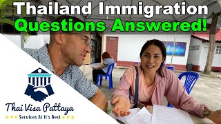Retirement Visa, Family Visa, Tourist Visa Extension, Thailand Visa Questions Answered