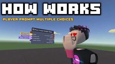 How The Player Prompt Multiple Choices Works! | Rec Room CV2
