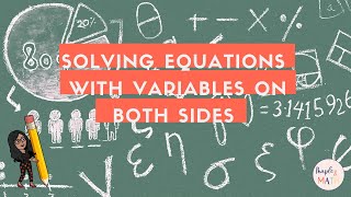 Solving Equations with Variables on Both Sides Using Distributive Property