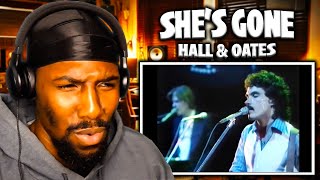 She's Gone (1976) - Hall & Oates (Reaction)