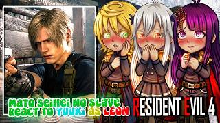 Mato Seihei No Slave React To Yuuki As Leon Kennedy Part 2 Resident Evil 4 Gacha React