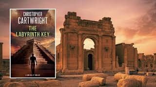 The Labyrinth Key - An Archeology Thriller