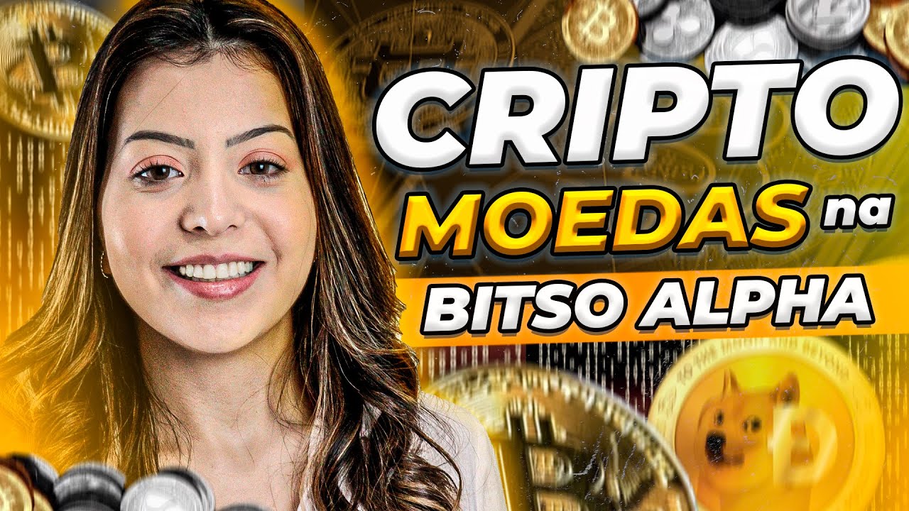 Bitso Alpha COMPRANDO CRIPTOMOEDAS NA BITSO ALPHA - YouTube