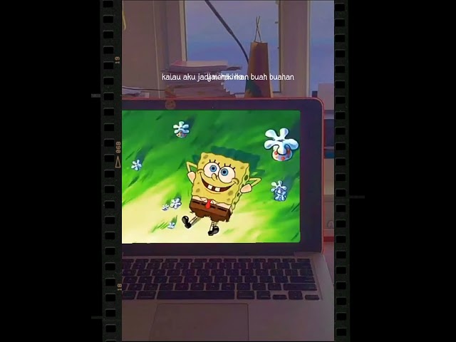 Story Wa/Ig Keren || Seperti Kata Spongebob : ...... class=