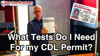 What Tests Do I need to Take for my CDL Permit?  Driving Academy