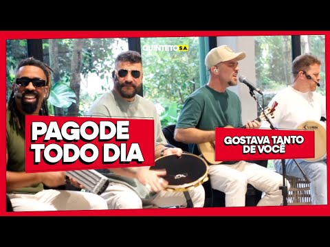 GOSTAVA TANTO DE VOCÊ (COVER) - PAGODE TODO DIA - QUINTETO S.A. #305
