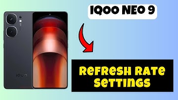 Refresh Rate Settings iQOO Neo 9 || How to set Refresh Rate Settings || Refresh rate options
