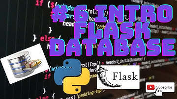 #6 Intro to flask database sqlite3