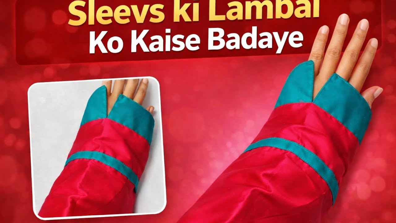 Chhoti Sleeves Ko Lamba Kaise Kare New Sleeves Design | Sleeves Ki Lambai Kaise Badaye 