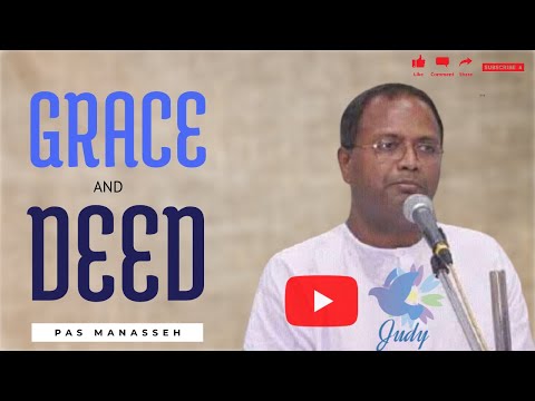 TPM | Message | Grace & Deed  | Pas Manasseh