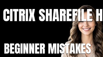 How to Use Citrix ShareFile Honest Review Properly  Beginner Mistakes That Cost You
