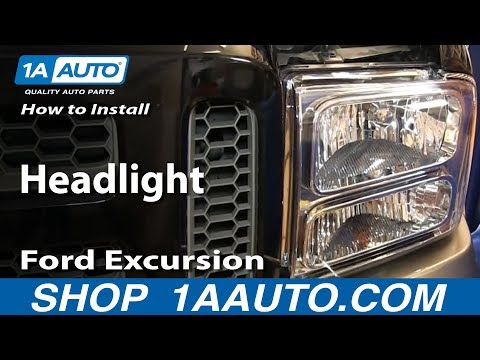 How to Replace Headlight 05 Ford Excursion