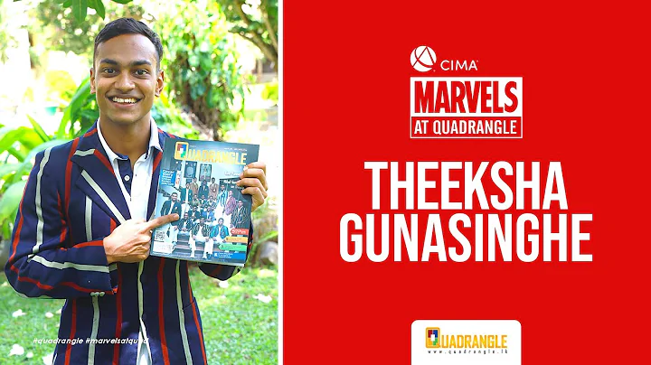 Theeksha Gunasinghe - Marvels at Quadrangle