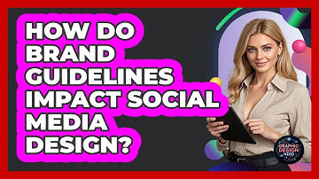 How Do Brand Guidelines Impact Social Media Design? - Graphic Design Nerd