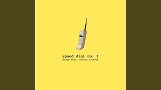 Speed Dial No. 1 (feat. Audrey Creevey)
