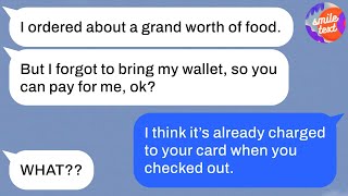 Mom friend who orders a lot of food at Uber Eats and tries to get me to pay for it.