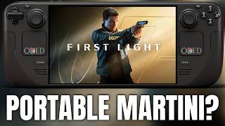 007 First Light on Steam Deck is ACTUALLY DECENT? - First Impressions