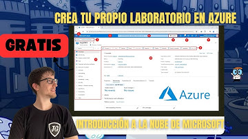 Crea tu Laboratorio Gratuito en AZURE | Introducción, Recursos y Seguridad en el CLOUD de Microsoft