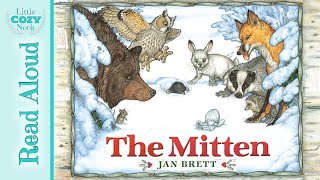 The Mitten by Jan Brett - Winter Read Aloud for Children by Little Cozy Nook 6,305 views 6 months ago 4 minutes, 15 seconds