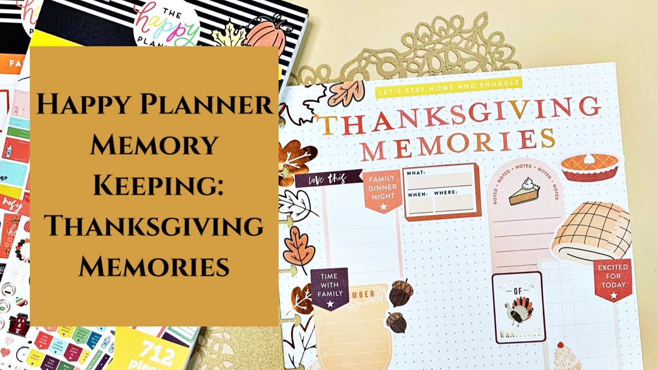 The Happy Planner | Memory Keeping  | Thanksgiving 2020