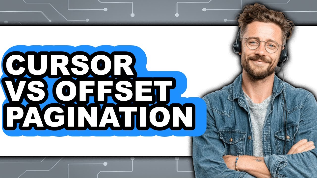 Cursor Vs Offset Pagination - 2025 Comparison - YouTube