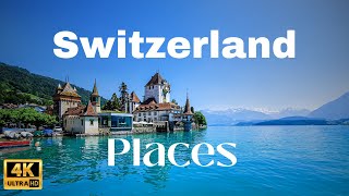 10 Best Places to Visit in Switzerland / 4K / Travel Images