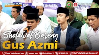 Sholawat Bareng GUS AZMI || Peringatan Hari Santri Nasional 2022 || PP Syuhratul Islam