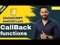 JavaScript Tutorial in Hindi #39 Callback Function Explained | Private Scope in JS #javascript