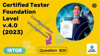 ISTQB. Foundation level v.4.0 (2023). Question #820