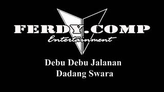 Dangdut koplo terbaru 2020 debu debu jalanan ferdy.comp (cover)