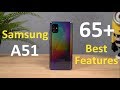 Samsung A51 65+ Best Features