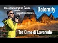 Dolomity - Tre Cime di Lavaredo - Magiczne Światło