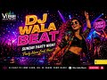 DJ Wala Beat 🎧 | Sunday Party Night Anthem 2026 🎉💃 | Ultimate Hindi Dance Party Song