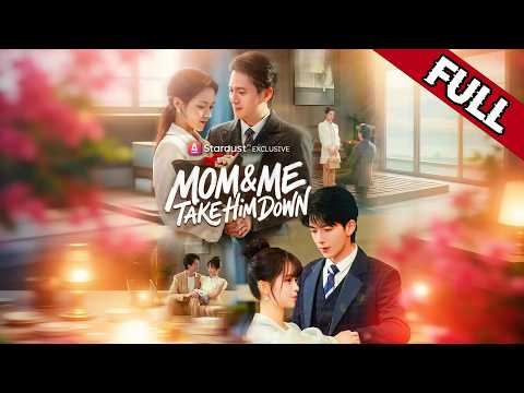 【ENG DUB】 《Mom & Me Take Him Down》 | English dubbing | HD online streaming#drama