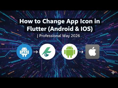 How to Change App Icon in Flutter (Android & iOS) | Professional Way 2026